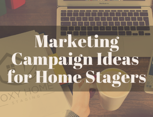 Marketing Campaign Ideas for Home Stagers