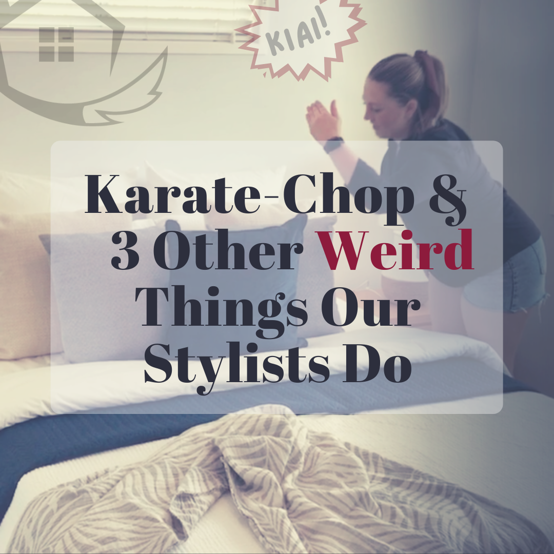 picture of the blog post 'Karate chop and 3 other weird things our stylists do'
