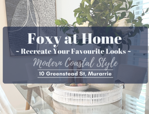 Foxy at Home | Modern Coastal Style | 10 Greenstead St Murarrie