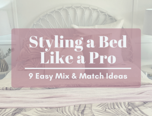 Styling a Bed Like a Pro – 9 Easy Mix & Match Ideas