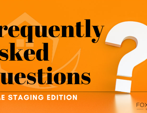 Frequently Asked Questions – Home Staging Edition