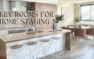 A styled kitchen and dining area, text overlayed says 'Key Rooms for Home Staging'