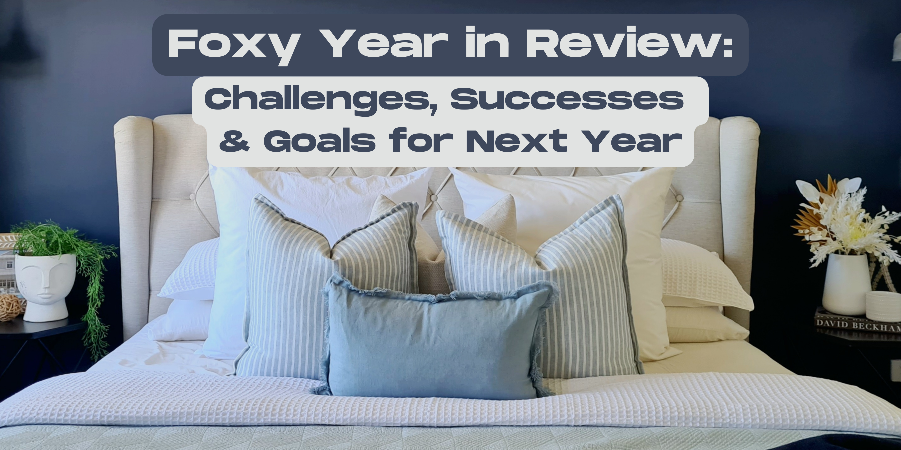 Foxy Year in Review Challenges and Successes