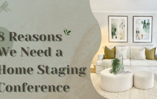 Why we need a home staging conference