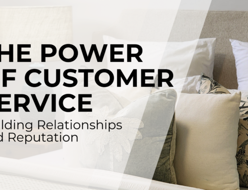 The Power of Customer Service, Building Relationships & Reputation