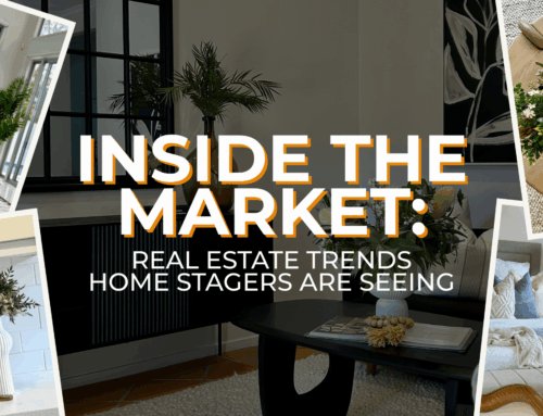 Inside the Market: Real Estate Trends Home Stagers Are Seeing