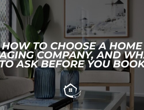 How to choose a home staging company, and what to ask before you book