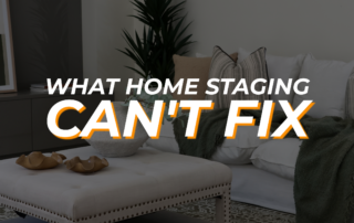 What home staging can't fix