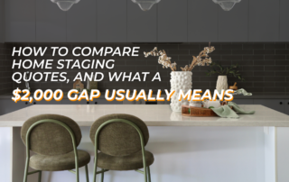How to compare home staging quotes, and what a $2,000 gap usually means